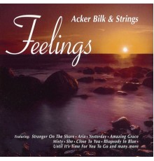 Acker Bilk & His Strings - Feelings