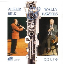 Acker Bilk and Wally Fawkes - Azure