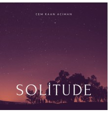 Acıman - Solitude