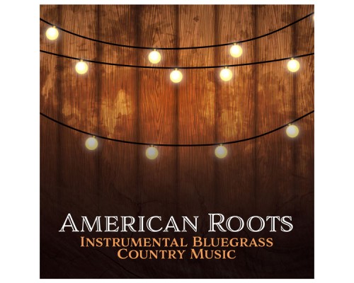 Acoustic Country Band, nieznany, Marco Rinaldo - American Roots - Instrumental Bluegrass Country Music, Rural Dance, Barn Party Acoustic Country Band, nieznany, Marco Rinaldo - American Roots - Instrumental Bluegrass Country Music, Rural Dance, Barn Party