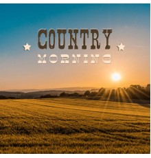 Acoustic Country Band, nieznany, Marco Rinaldo - Country Morning - 20 Tracks: A Perfect Way to Start a Day