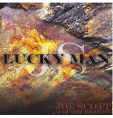 Acoustic Eidolon - Lucky Man (feat. Joe Scott)
