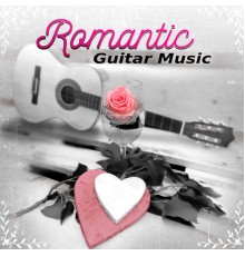 Acoustic Guitar Music - Romantic Guitar Music - The Best Romantic Music for Lovers, Romantic Night, Sexy Songs, Candle Light Dinner Party, Background Music for Sensual Massage