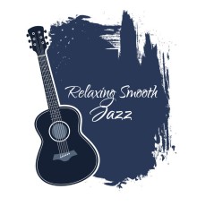 Acoustic Hits - Relaxing Smooth Jazz