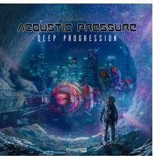 Acoustic Pressure - Deep Progression