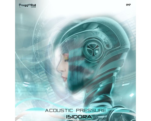 Acoustic Pressure - Isidora