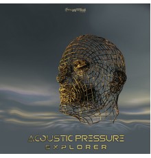 Acoustic Pressure - Explorer