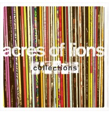 Acres of Lions - Collections