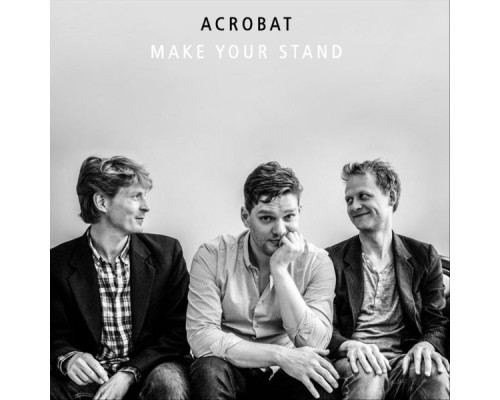 Acrobat - Make Your Stand