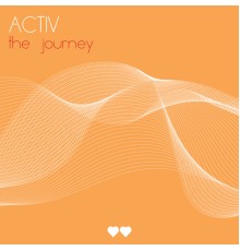 Activ - The Journey