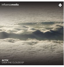 Activ - Over the Clouds EP