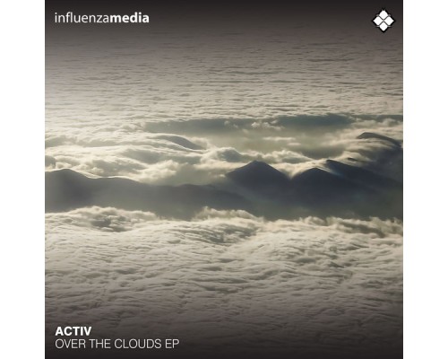 Activ - Over the Clouds EP