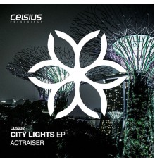 Actraiser - City Lights EP