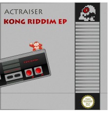 Actraiser - Kong Riddim EP