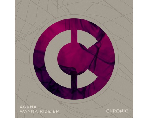 Acuña - Wanna Ride EP