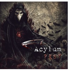 Acylum - Pest