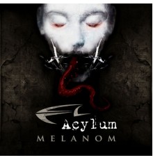 Acylum - Melanom