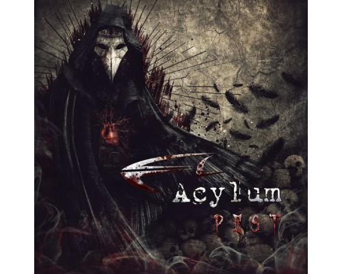 Acylum - Pest (Bonus Tracks Edition)