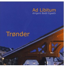 Ad Libitum - Trønder