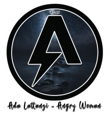 Ada Lattanzi - Angry woman