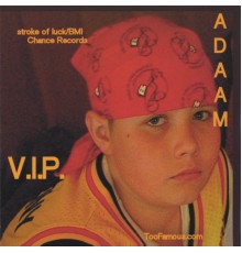 Adaam - V.I.P.