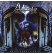 Adagio - Dominate