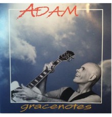 Adam - Gracenotes