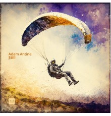 Adam Antine - Still