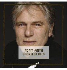 Adam Faith - Greatest Hits