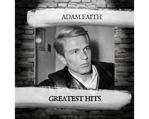 Adam Faith - Greatest Hits