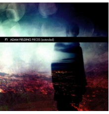 Adam Fielding - Pieces (Extended)