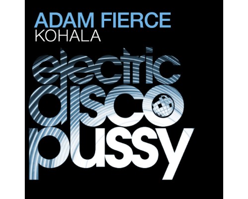 Adam Fierce - Kohala