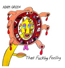 Adam Green - That Fucking Feeling