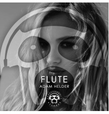 Adam Helder - FLUTE