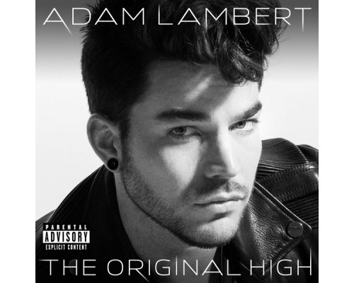 Adam Lambert - The Original High