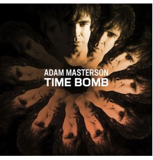 Adam Masterson - Time Bomb