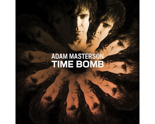 Adam Masterson - Time Bomb