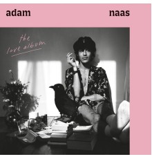 Adam Naas - The Love Album