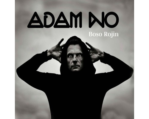 Adam No - Boso Rojin