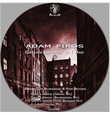 Adam Piros - Greta's Groove EP