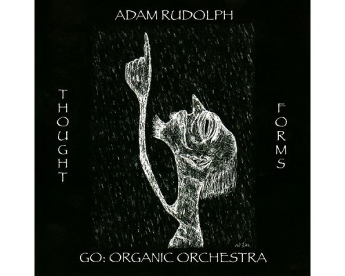 Adam Rudolph - Thought Forms