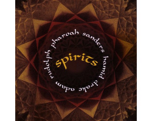 Adam Rudolph - Spirits