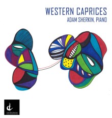 Adam Sherkin - Western Caprices