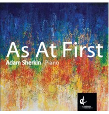 Adam Sherkin - As At First