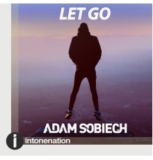 Adam Sobiech - Let Go