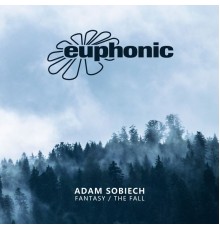 Adam Sobiech - Fantasy / The Fall