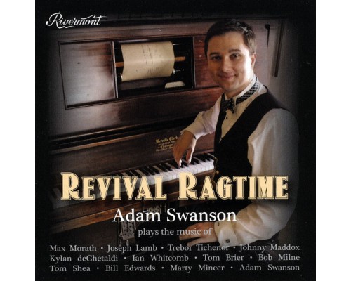 Adam Swanson - Revival Ragtime