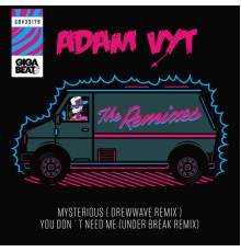 Adam Vyt - The Remixes