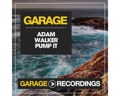 Adam Walker - Pump It