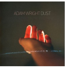 Adam Wright - Dust